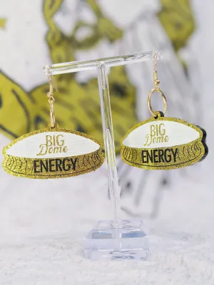 Big Dome Energy earrings
