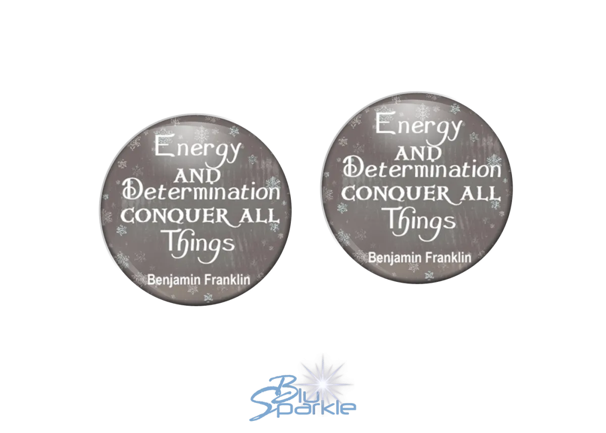 Energy And Determination Conquer All Things - Earrings